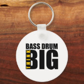 DENKEN SIE GROSSE BASS-DRUM-MUSIK-DESIGNS SCHLÜSSELANHÄNGER (Vorderseite)