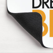 DENKEN SIE GROSSES TRAUMGROSSES! MOUSEPAD (Ecke)