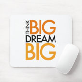 DENKEN SIE GROSSES TRAUMGROSSES! MOUSEPAD (Mit Mouse)