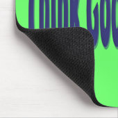 Denken Sie gute Gedanken Mousepad (Ecke)