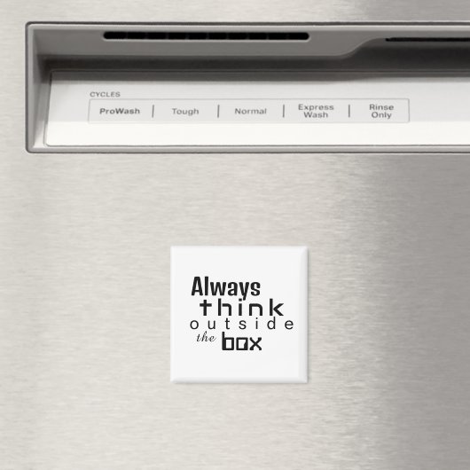 Denken Sie immer außerhalb der Box, Inspirationsqu Magnet (In Situ (Geschirrspüler))