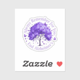 Denken Sie immer daran: Für Sie, beenden Sie Alzhe Aufkleber