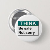 DENKEN Sie ist sicheres nicht trauriges Button (Vorne & Hinten)