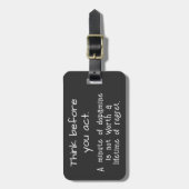 Denken Sie nach, bevor Sie handeln Gepäckanhänger (Vorderseite vertikal)