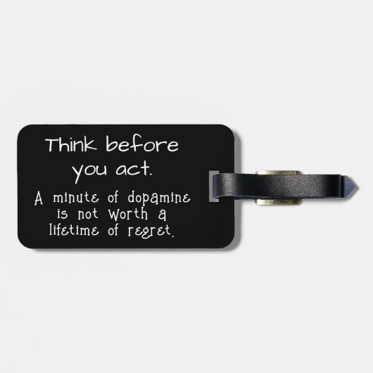 Denken Sie nach, bevor Sie handeln Gepäckanhänger (Rückseite horizontal)