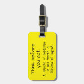 Denken Sie nach, bevor Sie handeln Gepäckanhänger (Vorderseite vertikal)