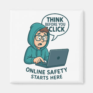 Denken Sie nach, bevor Sie klicken - Online-Sicher Magnet
