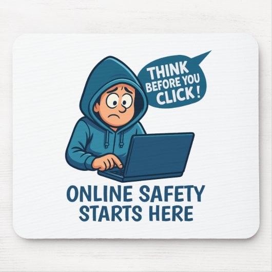 Denken Sie nach, bevor Sie klicken - Online-Sicher Mousepad (Vorne)