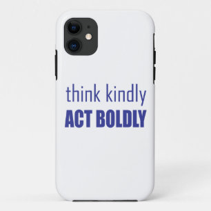 Denken Sie nett, Tat mutig Case-Mate iPhone Hülle