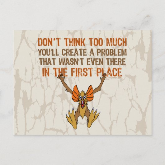 Denken Sie nicht zu viel Postkarte (Vorderseite)