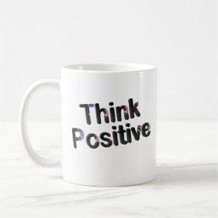 Denken Sie Positiv Kaffeetasse