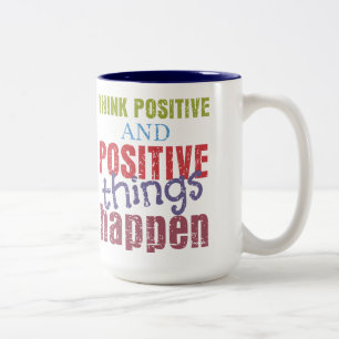 Denken Sie Positiv Zweifarbige Tasse