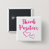 Denken Sie positives Aquarell-Zitat Button (Vorne & Hinten)