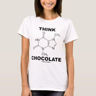 Denken Sie Schokolade (Theobromin-Molekül-Chemie) T-Shirt
