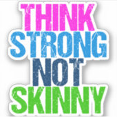 Denken Sie stark, nicht hässlich inspirierende Fit Aufkleber (Vorderseite)