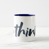Denken Sie!  Tasse mit einer Einstellung. Bold Bru (Mittel)