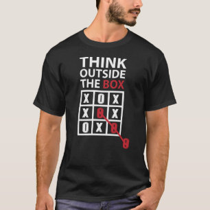 Denken Sie über den Kasten nach T-Shirt