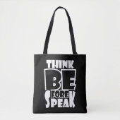 Denken Sie vor dem Sprechen Tasche (Vorderseite)
