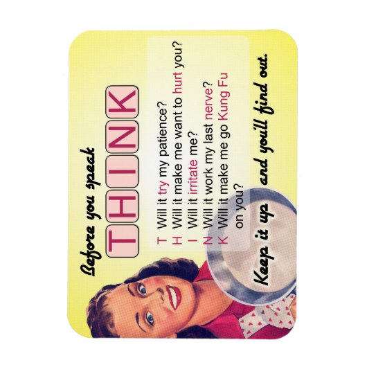 Denken Sie vor Ihrer Rede nach (mit G) Magnet (Vertikal)