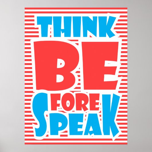 Denken Sie vor Speak, Typografie-Poster, Poster (Vorne)