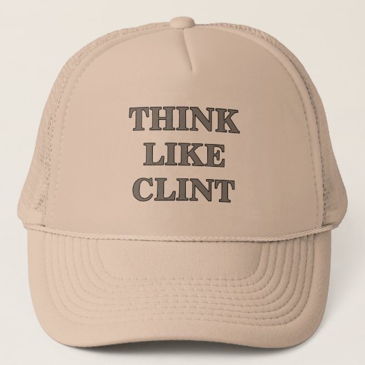 Denken Sie wie Clint Truckerkappe (Vorderseite)