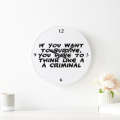 Denken Sie wie ein Krimineller Große Wanduhr (Zuhause)