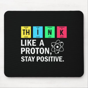 Denken Sie wie ein Proton, der positive Witzwissen Mousepad