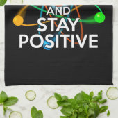 DENKEN SIE WIE EIN PROTON UND BLEIBE POSITIV GESCHIRRTUCH (Gefaltet)