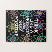 Denken Sie wie ein Proton und bleibe positive Wiss Puzzle (Horizontal)