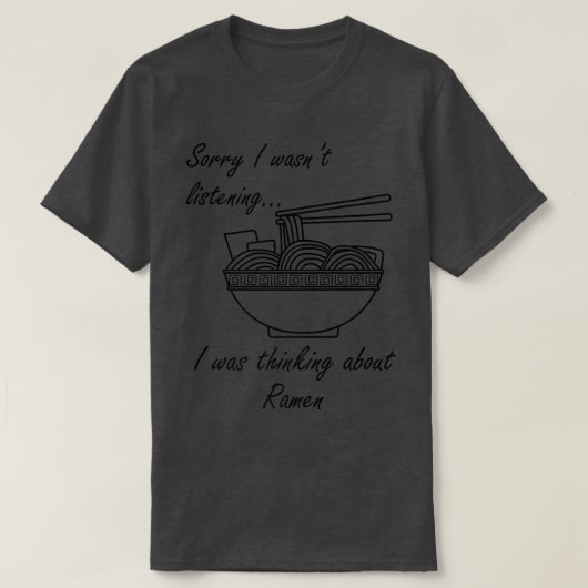 Denken über japanische Ramen Bowl Noodles 2901 T-Shirt (Design vorne)