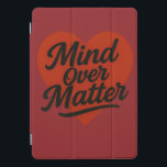 Denken über Materie - Stärke beginnt innerhalb iPad Pro Cover<br><div class="desc">Dieses herzinspiriert Design spiegelt den Power der Widerstandskraft wider und erinnert uns daran,  dass Entschlossenheit und Denkweise jedes Hindernis im Leben überwinden können.</div>