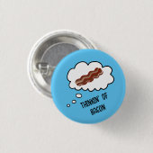 Denken' von Bacon Funny Button (Vorne & Hinten)