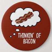 Denken' von Bacon Funny Button (Vorderseite)