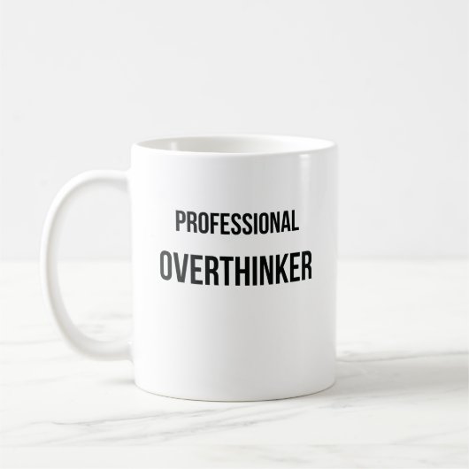 Denken von zu vielem beruflichen Overthinker Kaffeetasse (Links)