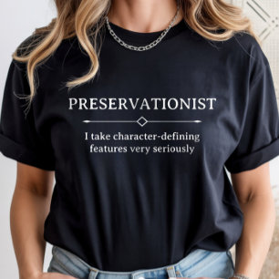 Denkmalschutz, Beruf des Denkmalschützers T-Shirt