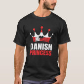 Denmark Danish Princess T-Shirt (Vorderseite)