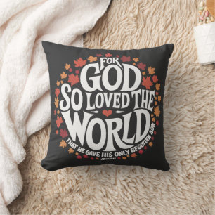 Denn also hat Gott die Welt geliebt Kissen
