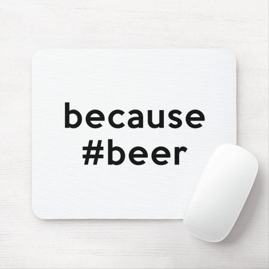Denn Bier Mousepad (Mit Mouse)