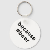 Denn Bier Schlüsselanhänger (Rückseite)