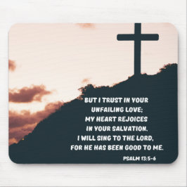 Denn er war gut zu mir Psalm 13 Bibelverse Mousepad