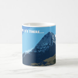 Denn es gibt den Eiger-Berg Kaffeetasse