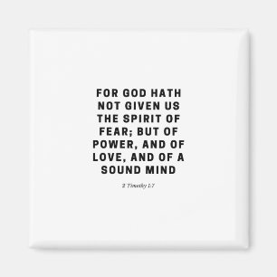 Denn Gott hat uns nicht gegeben   2 Timothy 1:7 Magnet