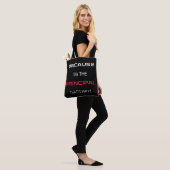 Denn ich bin der Hauptgrund dafür Tasche (Am Model)