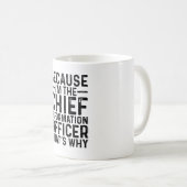 Denn ich bin der oberste Informationsbeauftragte, Kaffeetasse (VorderseiteRechts)