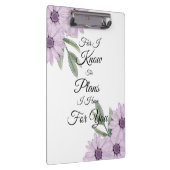 "Denn ich kenne die Pläne, die ich für dich habe" Klemmbrett (Rechts)