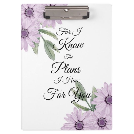 "Denn ich kenne die Pläne, die ich für dich habe" Klemmbrett (Vorderseite)