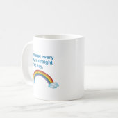 Denn jeder Tag ist Straight Pride Day Kaffeetasse (Vorderseite Links)