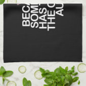 Denn jemand muss verrückt sein Tante Geschenk für Geschirrtuch (Gefaltet)