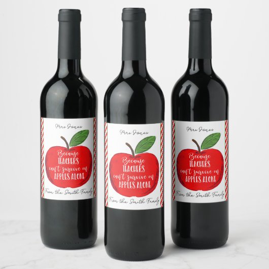 Denn Lehrer können nicht allein mit Äpfeln überleb Weinetikett (Flaschen)