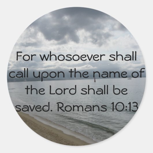 Denn wer auch immer den Namen des Herrn anrufen wi Runder Aufkleber (Vorderseite)